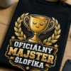Tričko s trofejou, vavrínmi a nápisom Oficiálny majster šlofíka na tmavé oblečenie